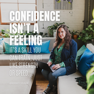 CONFIDENCE ISNâT A FEELING