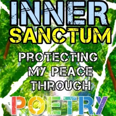 Inner-Sanctum_-Protecting-my-Peace-through-Poetry-HARDCOVER-Pinecones-Spaceships-_-PoetryandPainting-1